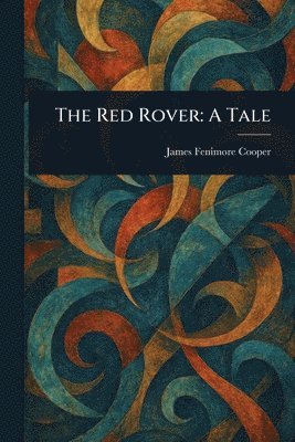 James Fenimore Cooper - Red Rover, Häftad