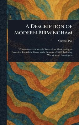 bokomslag Description of Modern Birmingham