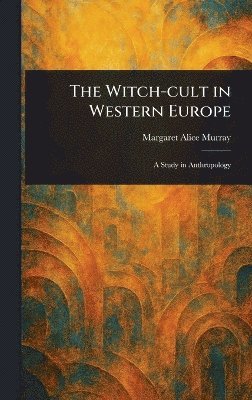 Witch-cult in Western Europe 1