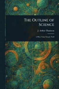 bokomslag Outline of Science