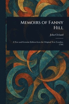 John Cleland - Memoirs of Fanny Hill, Häftad
