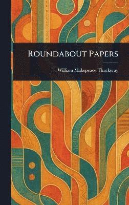 Roundabout Papers 1