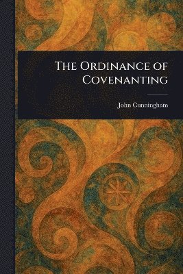 bokomslag Ordinance of Covenanting
