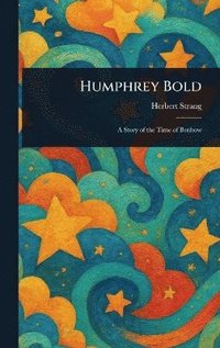 bokomslag Humphrey Bold
