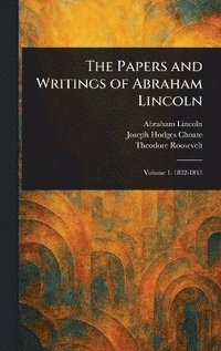 bokomslag Papers and Writings of Abraham Lincoln