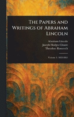 bokomslag Papers and Writings of Abraham Lincoln