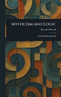 bokomslag Mysticism and Logic