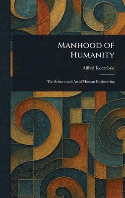 bokomslag Manhood of Humanity