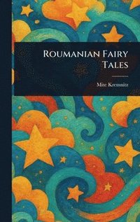 bokomslag Roumanian Fairy Tales
