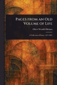 bokomslag Pages From an Old Volume of Life