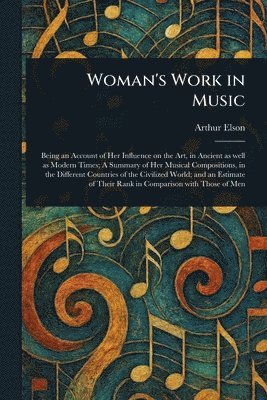 bokomslag Woman's Work in Music