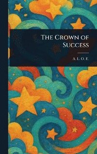 bokomslag Crown of Success