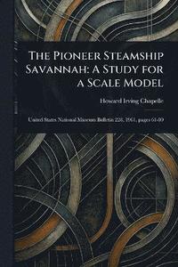 bokomslag Pioneer Steamship Savannah