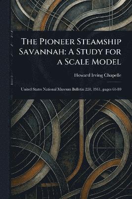 bokomslag Pioneer Steamship Savannah