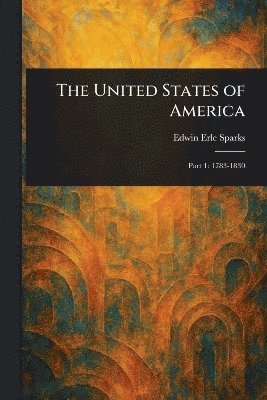 bokomslag The United States of America