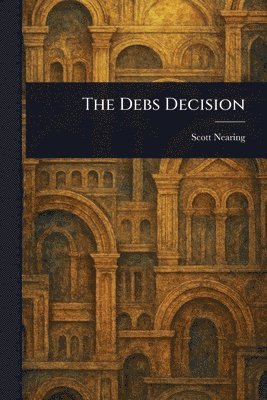 bokomslag Debs Decision