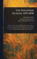 bokomslag Philippine Islands, 1493-1898
