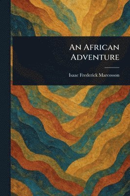 bokomslag African Adventure