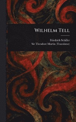 bokomslag Wilhelm Tell