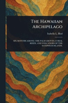 bokomslag Hawaiian Archipelago