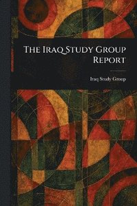 bokomslag Iraq Study Group Report