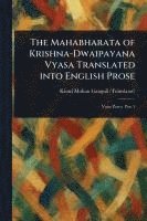bokomslag Mahabharata of Krishna-Dwaipayana Vyasa Translated Into English Prose