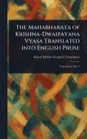bokomslag Mahabharata of Krishna-Dwaipayana Vyasa Translated Into English Prose