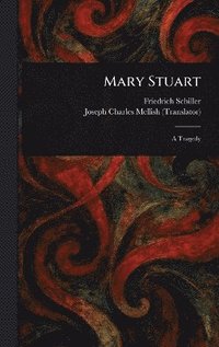 bokomslag Mary Stuart