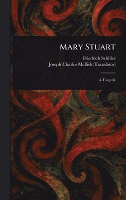 Mary Stuart 1