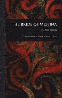 bokomslag Bride of Messina