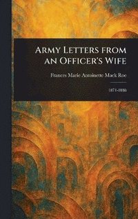 bokomslag Army Letters From an Officer's Wife