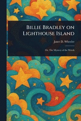 Billie Bradley on Lighthouse Island