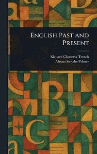 bokomslag English Past and Present