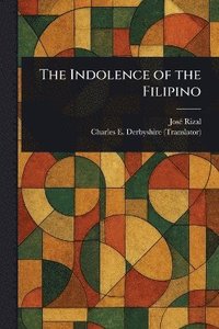 bokomslag Indolence of the Filipino