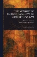 Giacomo Casanova, Arthur Machen - Memoirs of Jacques Casanova De Seingalt, 1725-1798, Häftad
