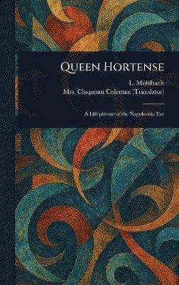 bokomslag Queen Hortense