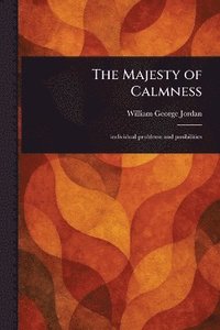 bokomslag Majesty of Calmness