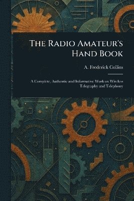 bokomslag Radio Amateur's Hand Book