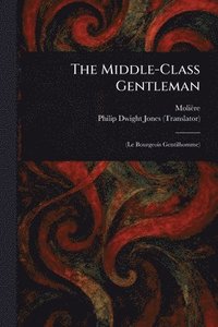 bokomslag Middle-Class Gentleman