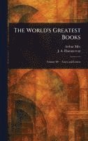 Arthur Mee, J A (John Alexander) Hammerton, J. A. (John Alexander) Hammerton - World's Greatest Books, Inbunden
