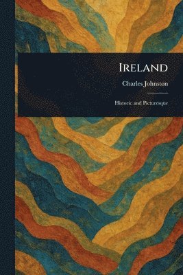 Charles Johnston - Ireland, Häftad