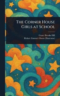 bokomslag Corner House Girls at School