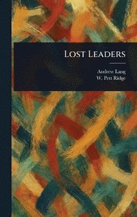 bokomslag Lost Leaders