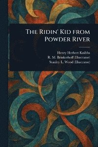 bokomslag Ridin' Kid From Powder River