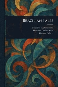 bokomslag Brazilian Tales