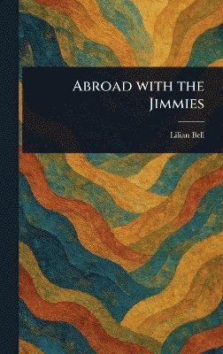 Abroad With the Jimmies 1