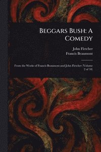 bokomslag Beggars Bush
