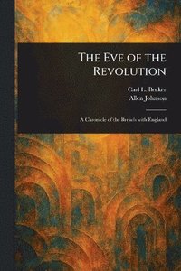 bokomslag Eve of the Revolution