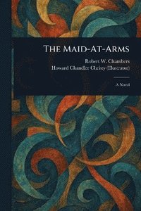 bokomslag Maid-At-Arms