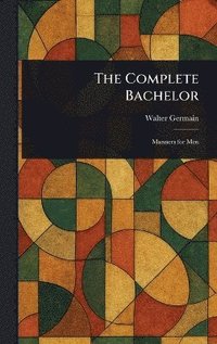 bokomslag Complete Bachelor